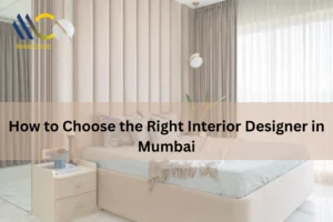 Right Interior Designer in Mumbai