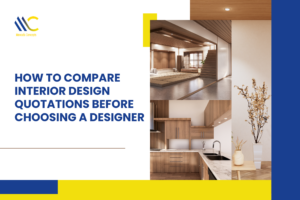 Comparing interior design quotations before hiring an interior designer